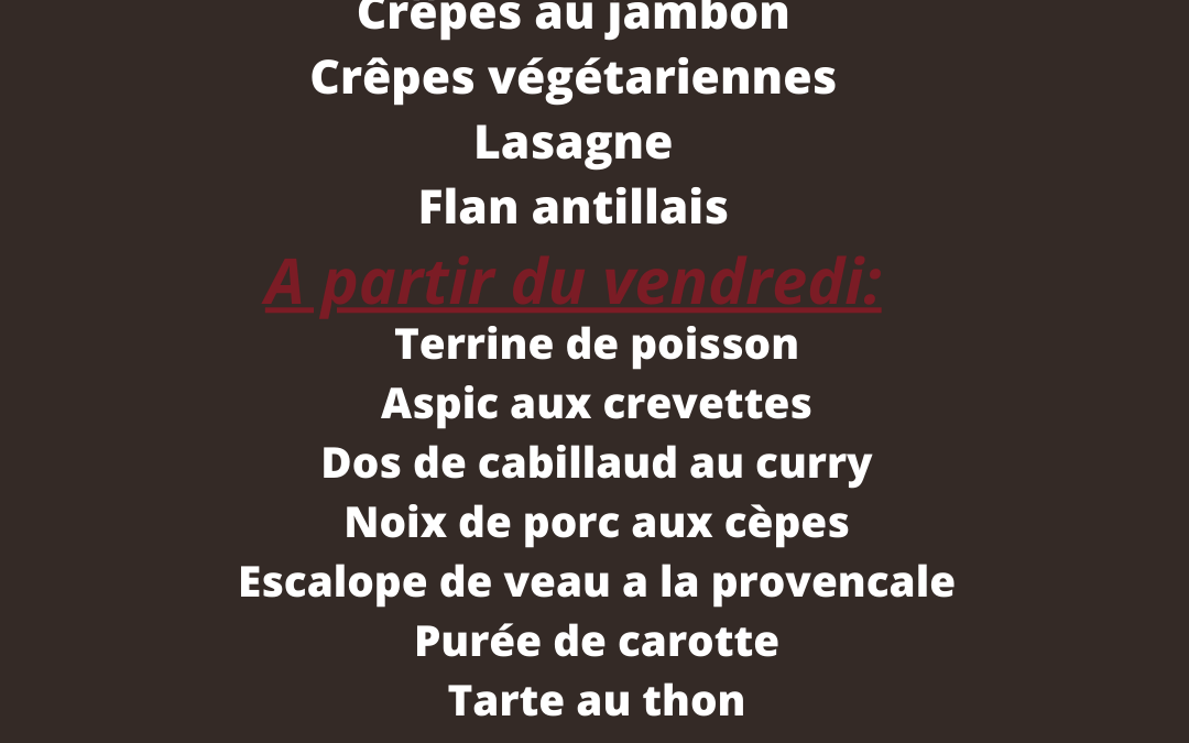 Plats de la semaine du 17 au 22 Mars