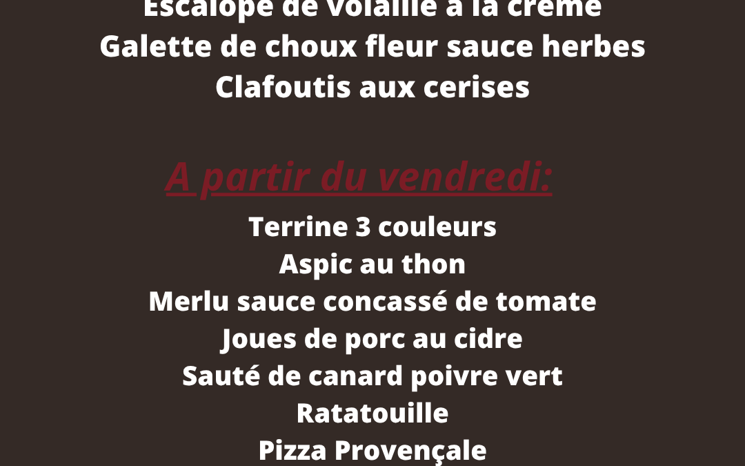 Plats de la semaine du 09 au 14 juin