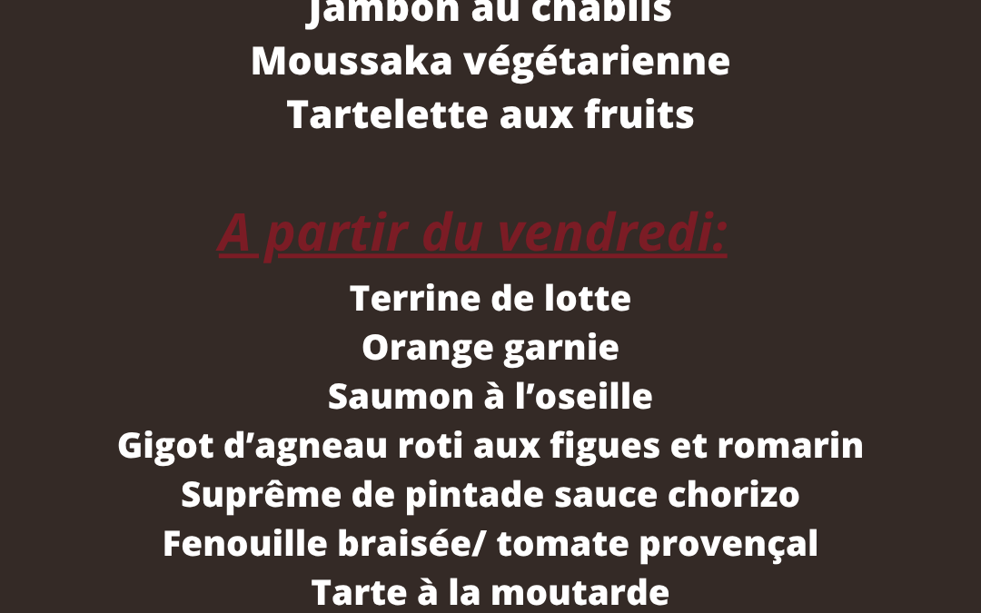 Plats de la semaine du 16 au 21 juin